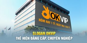 Slogan Okvip